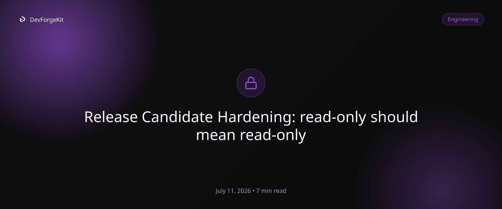 Release Candidate Hardening: read-only should mean read-only